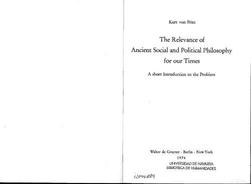 The relevance of ancient social and political philosophy for our times : a short introduction to the problem