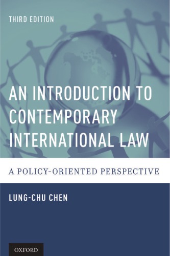 An Introduction to Contemporary International Law: A Policy-Oriented Perspective