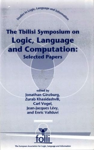 The Tbilisi Symposium on Logic, Language and Computation: Selected Papers