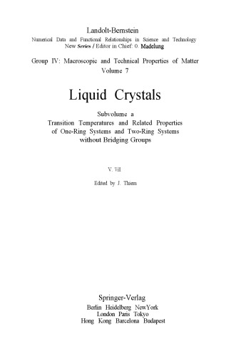 Transition Temperatures and Related Properties of One-Ring Systems and Two-Ring Systems without Bridging Groups