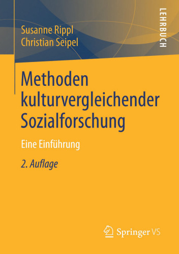 Methoden kulturvergleichender Sozialforschung: Eine Einführung