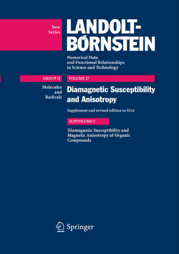 Diamagnetic Susceptibility and Magnetic Anisotropy of Organic Compounds