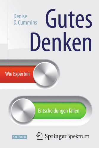 Gutes Denken: Wie Experten Entscheidungen fällen