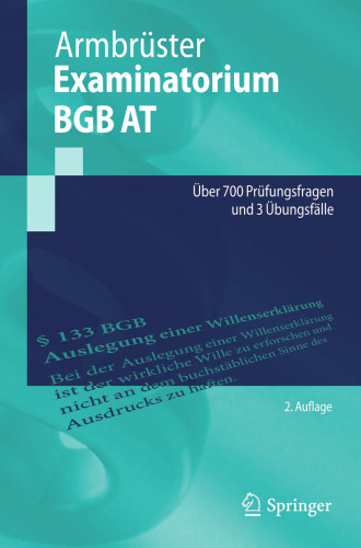 Examinatorium BGB AT: Über 700 Prüfungsfragen und 3 Übungsfälle