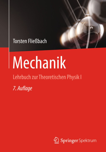 Mechanik: Lehrbuch zur Theoretischen Physik I