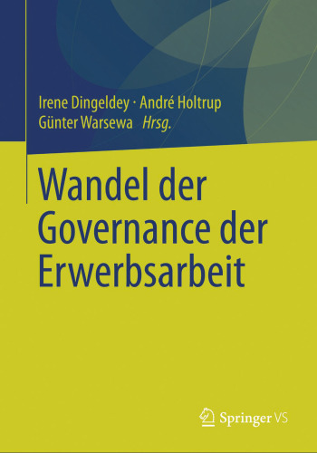 Wandel der Governance der Erwerbsarbeit