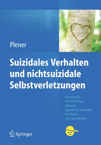 Suizidales Verhalten und nichtsuizidale Selbstverletzungen