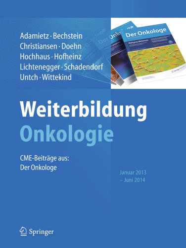 Weiterbildung Onkologie: CME-Beiträge aus: Der Onkologe, Januar 2013 - Juni 2014