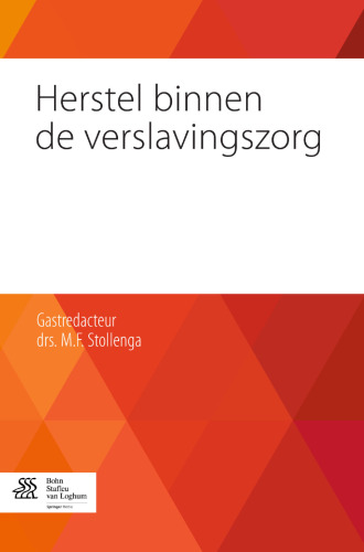 Herstel binnen de verslavingszorg