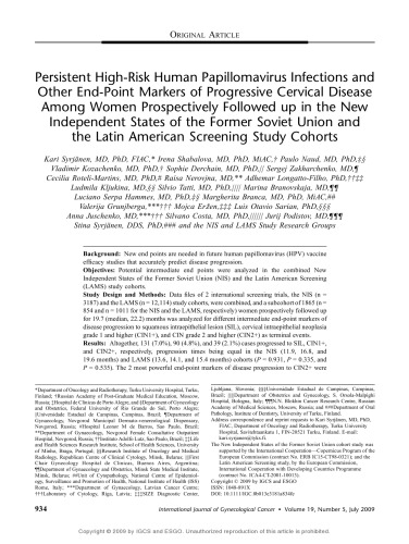 Persistent High-Risk Human Papillomavirus Infections and Other End-Point Markers of Progressive Cervical Disease Among Women Prospectively Followed up in the New Independent States of the Former Soviet Union and the Latin American Screening Study Cohorts
