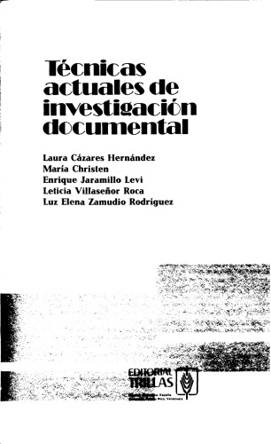 Técnicas actuales de investigación documental