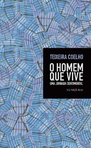 O homem que vive - uma jornada sentimental