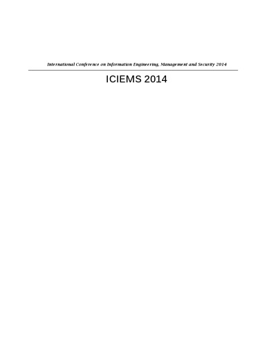 Proceedings of the International Conference on Information Engineering, Management and Security 2014