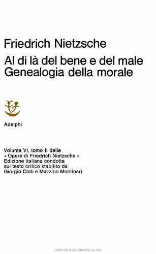 Al di là del bene e del male - Genealogia della morale