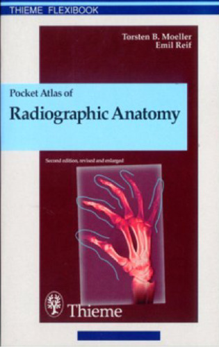 Pocket Atlas Of Radiographic Anatomy