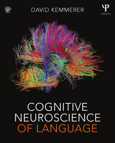 Cognitive Neuroscience of Language