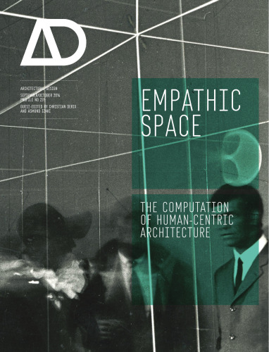 Empathic Space: The Computation of Human-Centric Architecture AD
