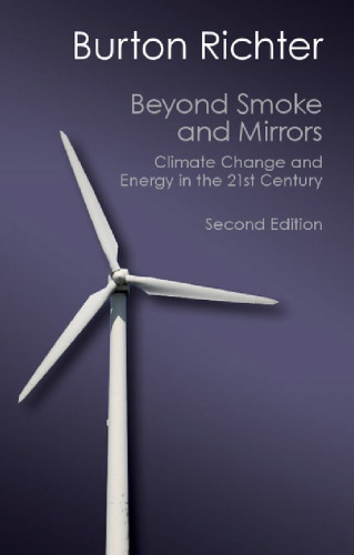 Beyond Smoke and Mirrors: Climate Change and Energy in the 21st Century