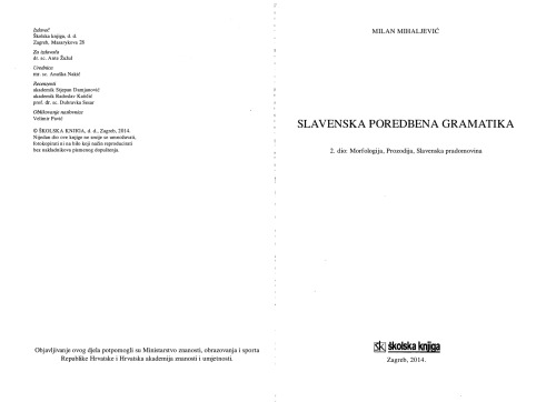 Slavenska poredbena gramatika 2. dio: Morfologija, Prozodija, Slavenska pradomovina