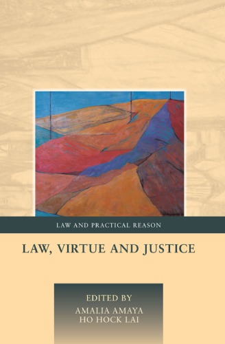 Law, Virtue and Justice