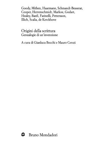 Origini della scrittura. Genealogie di un'invenzione