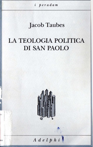 La teologia politica di San Paolo