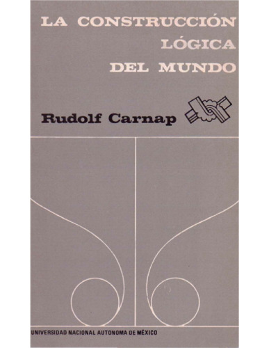 La Construcción Lógica del Mundo