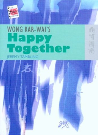 Wong Kar-wai's Happy Together