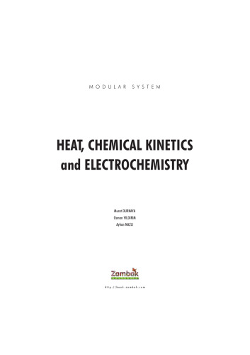 Chemistry Heat Chemical Kinetics and Electrochemistry (Zambak)
