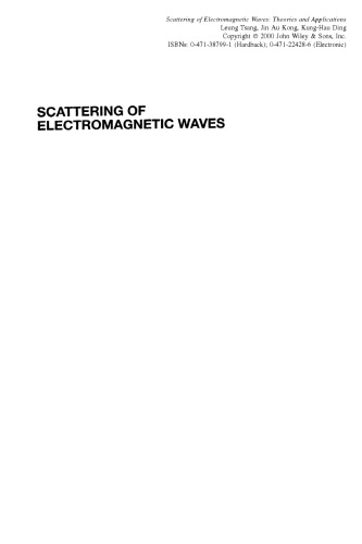 Scattering of Electromagnetic Waves. Theories and Applications