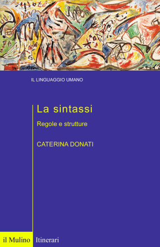 La sintassi. Regole e strutture