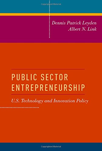 Public Sector Entrepreneurship: U.S. Technology and Innovation Policy