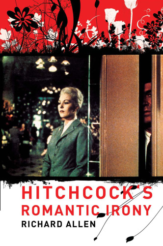 Hitchcock's Romantic Irony