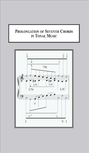 Prolongation of Seventh Chords in Tonal Music: Examples