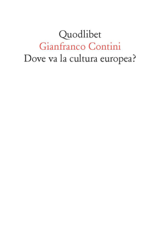 Dove va la cultura europea? Relazione sulle cose di Ginevra