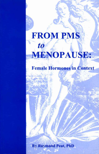 From PMS To Menopause  Females Hormones In Context