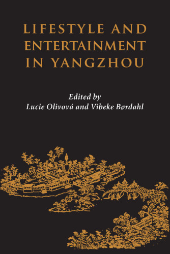 Lifestyle and Entertainment in Yangzhou