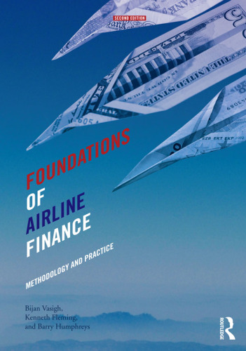 Foundations of Airline Finance: Methodology and Practice