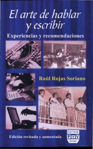 El arte de hablar  y escribir: experiencias y recomendaciones