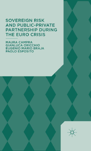 Sovereign Risk and Public-Private Partnership During the Euro Crisis