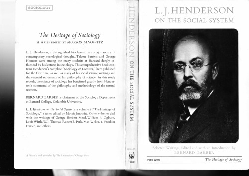 L. J. Henderson on the Social System: Selected Writings