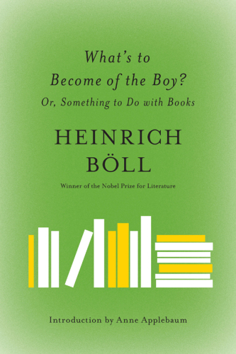 What's to Become of the Boy?: Or, Something to Do with Books
