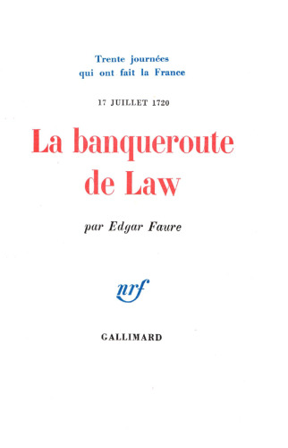 Prix historia 1977 : La Banqueroute de Law