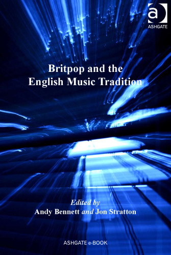 Britpop and the English Music Tradition