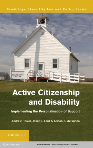 Active Citizenship and Disability: Implementing the Personalisation of Support