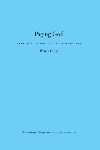 Paging God: Religion in the Halls of Medicine