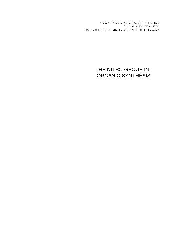 The Nitro Group in Organic Synthesis