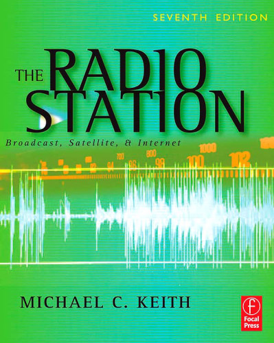 The Radio Station: Broadcast, Satellite & Internet