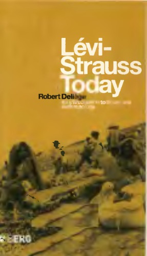 Levi-Strauss Today: An Introduction to Structural Anthropology