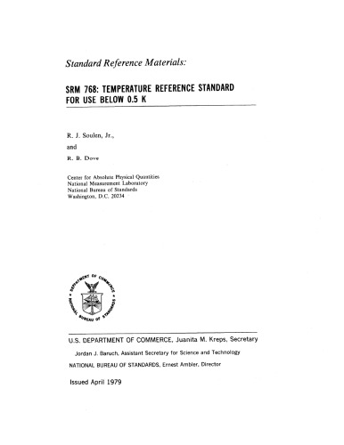 Standard Reference Materials: SRM 768: TEMPERATURE REFERENCE STANDARD FOR USE BELOW 0.5 K
